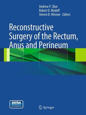 cover image of Reconstructive Surgery of the Rectum, Anus and Perineum